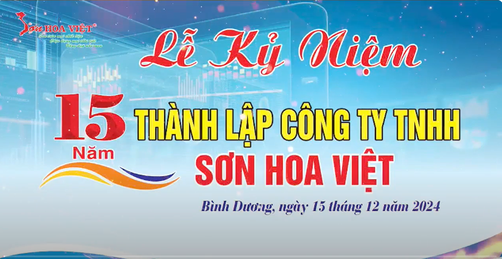 Lễ kỷ niệm 15 năm thành lập Công ty TNHH Sơn Hoa Việt